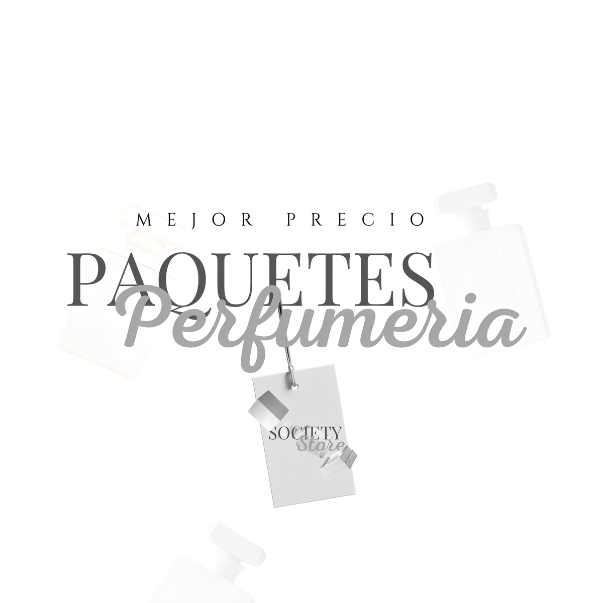 PAQUETES | PERFUMERIA - SOCIETY STORE